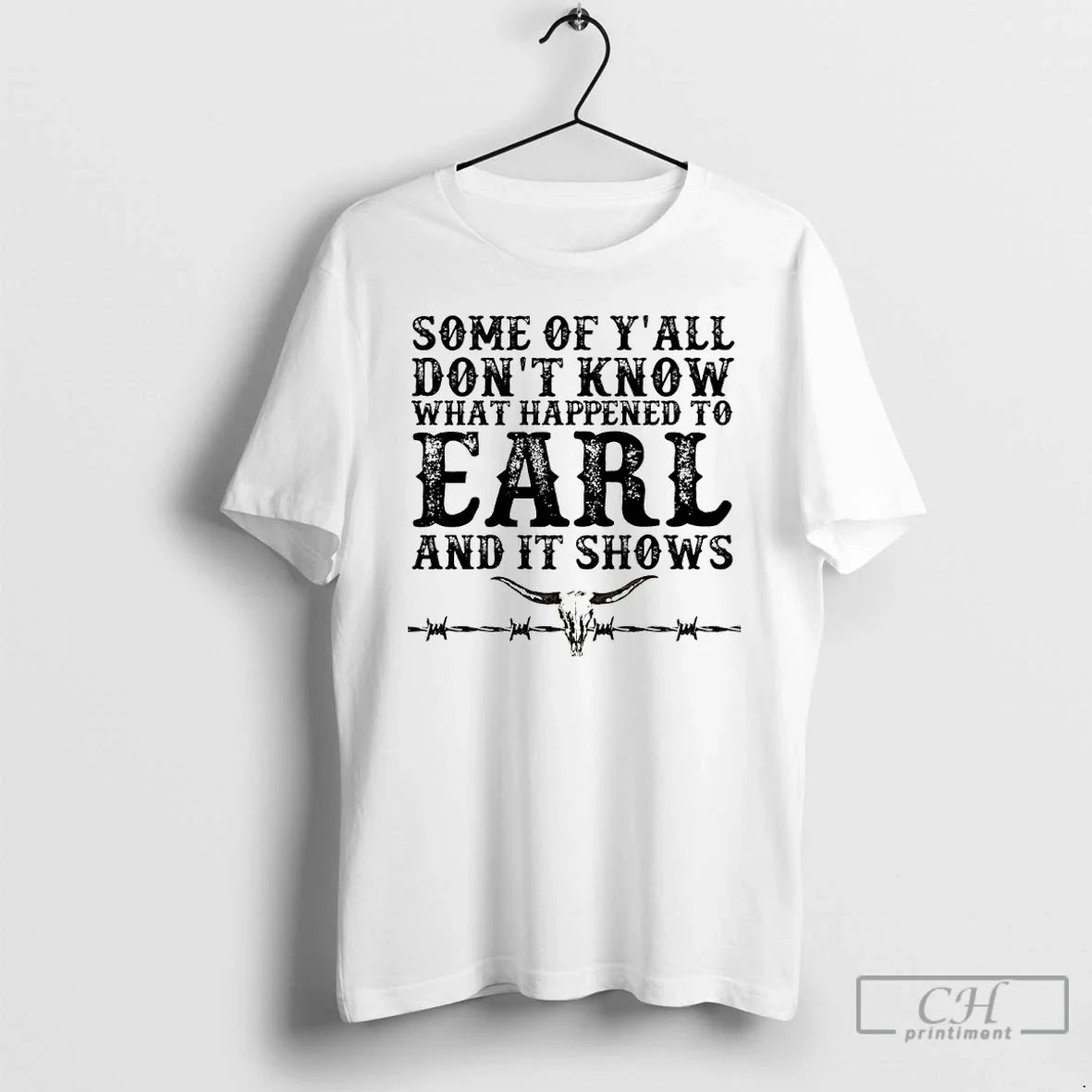 Some Yall Dont Know What Happened Earl Shows T-Shirts, Hoodie, Sweatshirt - T-Shirt, Sweatshirt, Hoodie