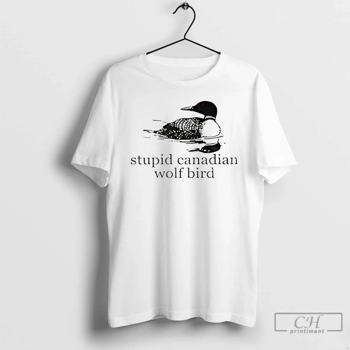 Stupid Canadian Wolf Bird T-Shirts, Hoodie, Sweatshirt - T-Shirt, Sweatshirt, Hoodie