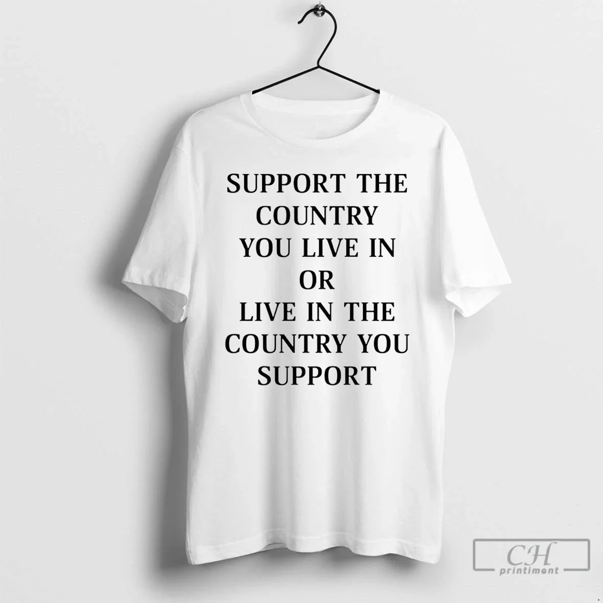 Support Country You Live Live Country You Support T-Shirts, Hoodie, Sweatshirt - T-Shirt, Sweatshirt, Hoodie