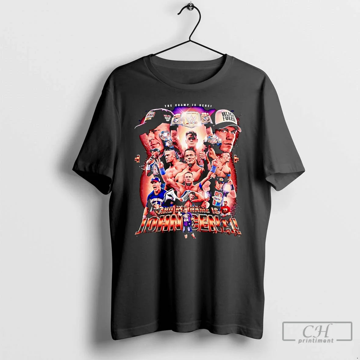 Champ Is Here His Name Is John Cena T-Shirts, Hoodie, Sweatshirt - T-Shirt, Sweatshirt, Hoodie