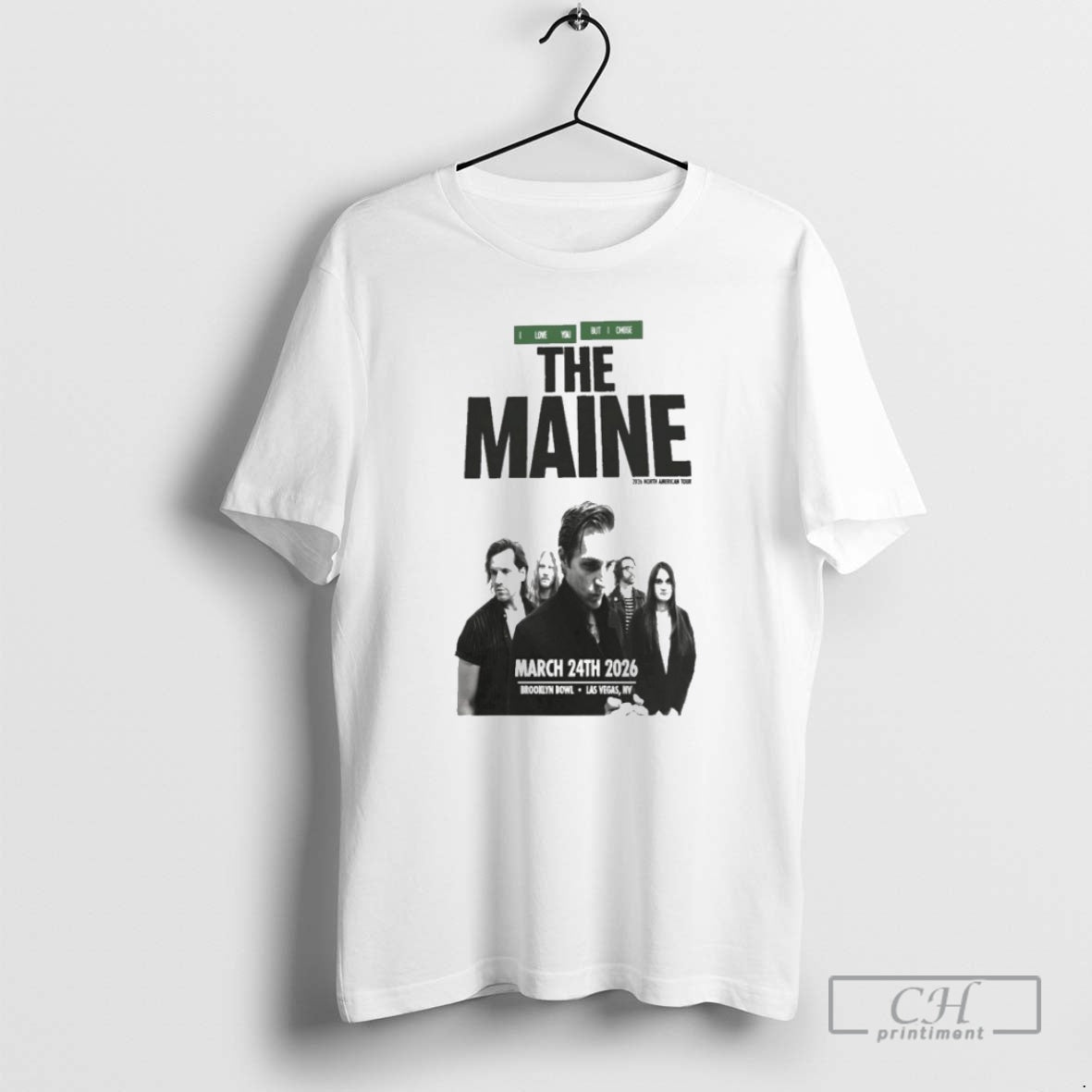 Maine I Love You But I Chose Mar 24 2025 Brooklyn Bowl Las T-Shirts, Hoodie, Sweatshirt - T-Shirt, Sweatshirt, Hoodie