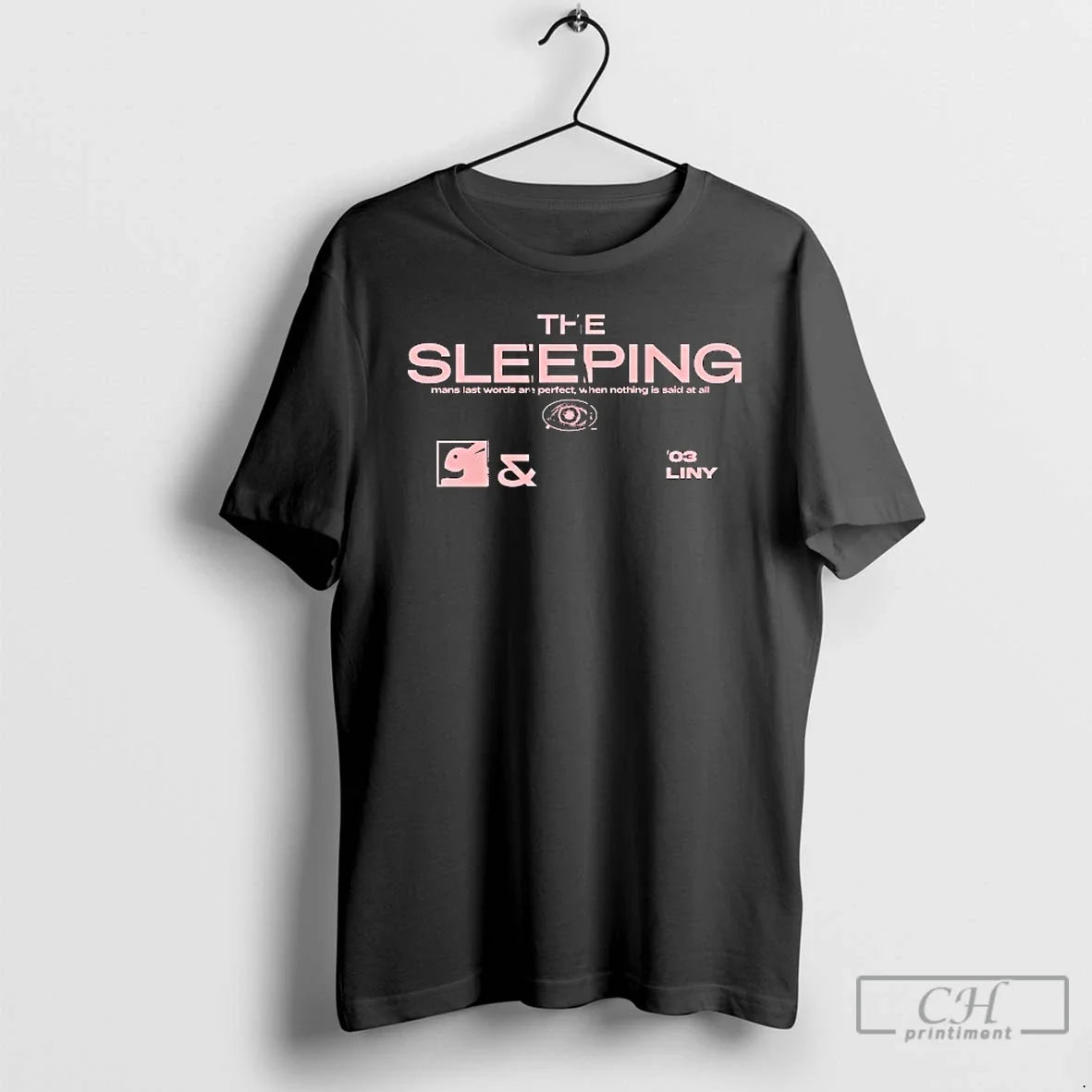Sleeping Mans Last Words Are Perfect When Nothing Is Said All T-Shirts, Hoodie, Sweatshirt - T-Shirt, Sweatshirt, Hoodie