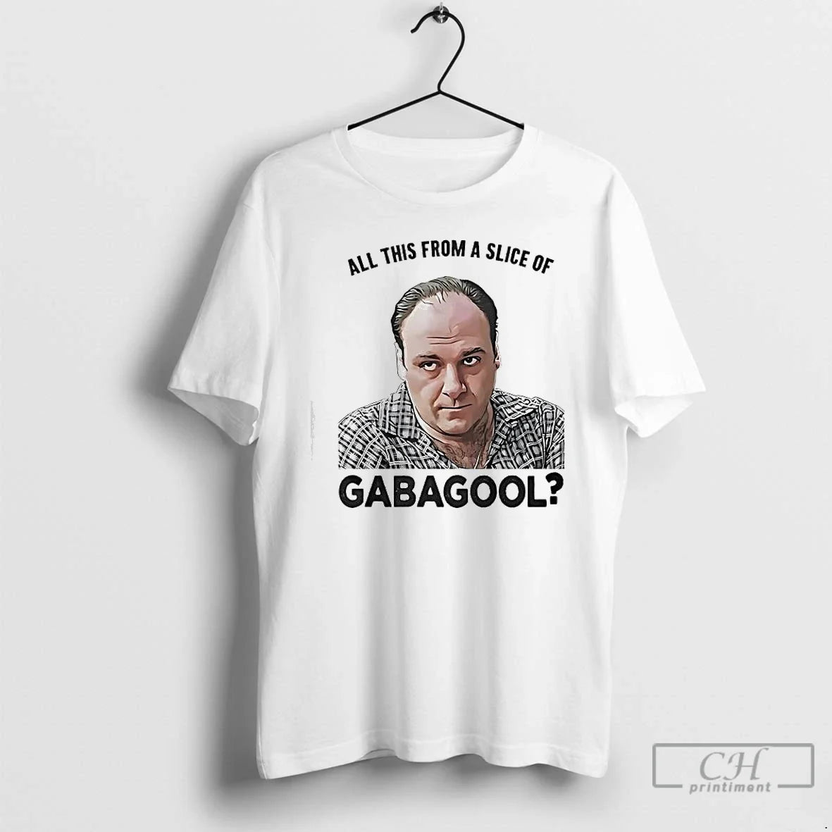 Tony Soprano All This Slice Gabagool T-Shirts, Hoodie, Sweatshirt - T-Shirt, Sweatshirt, Hoodie