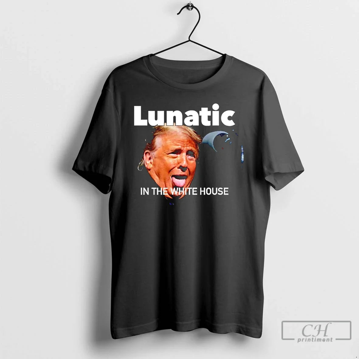 Trump Lunatic White House T-Shirts, Hoodie, Sweatshirt - T-Shirt, Sweatshirt, Hoodie