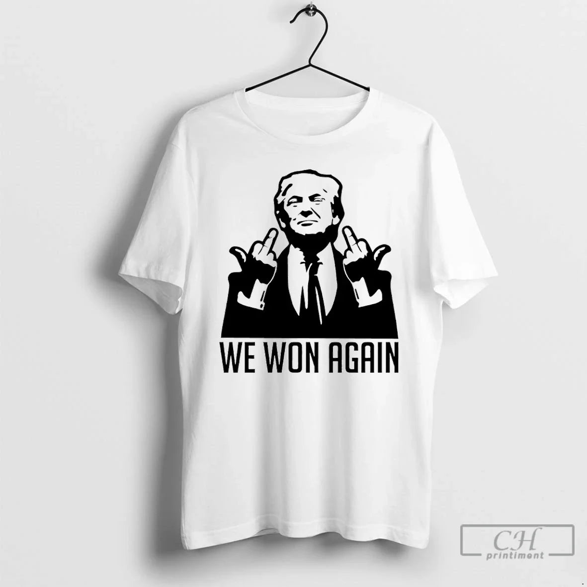 Trump Middle Finger We Won Again T-Shirts, Hoodie, Sweatshirt - T-Shirt, Sweatshirt, Hoodie