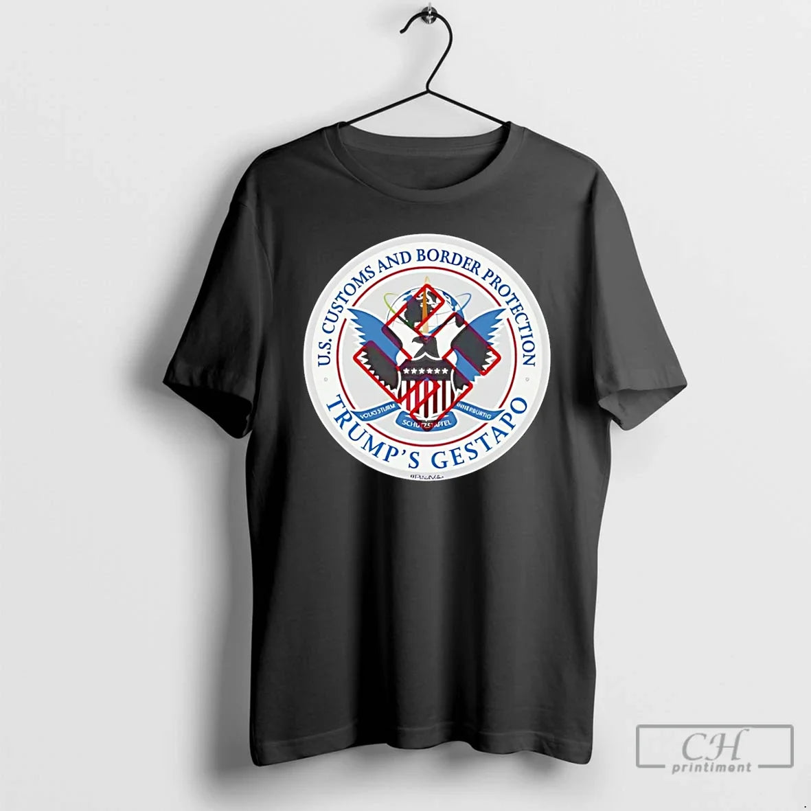 Us Customs Border Protection Trumps Gestapo T-Shirts, Hoodie, Sweatshirt - T-Shirt, Sweatshirt, Hoodie