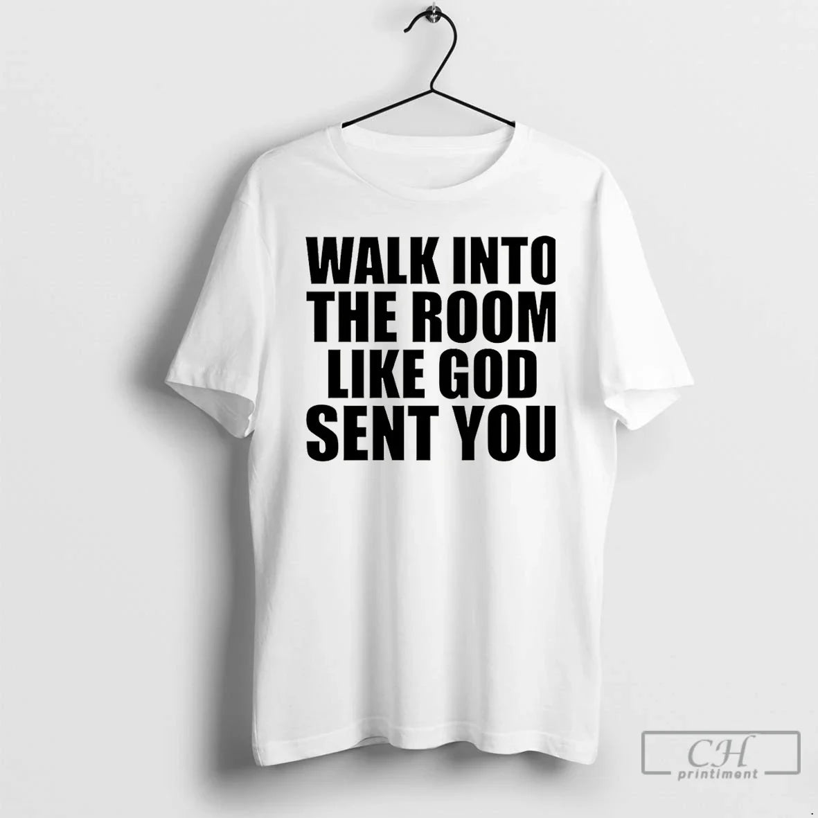 Walk Room Like God Sent You T-Shirts, Hoodie, Sweatshirt - T-Shirt, Sweatshirt, Hoodie