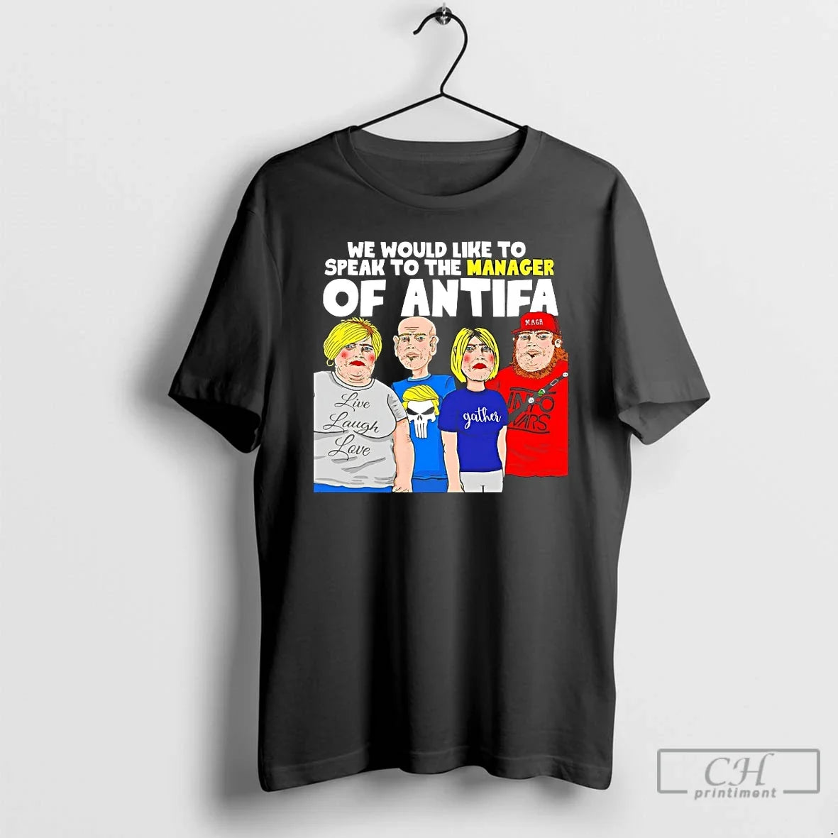 We Would Like Speak Manager Antifa T-Shirts, Hoodie, Sweatshirt - T-Shirt, Sweatshirt, Hoodie
