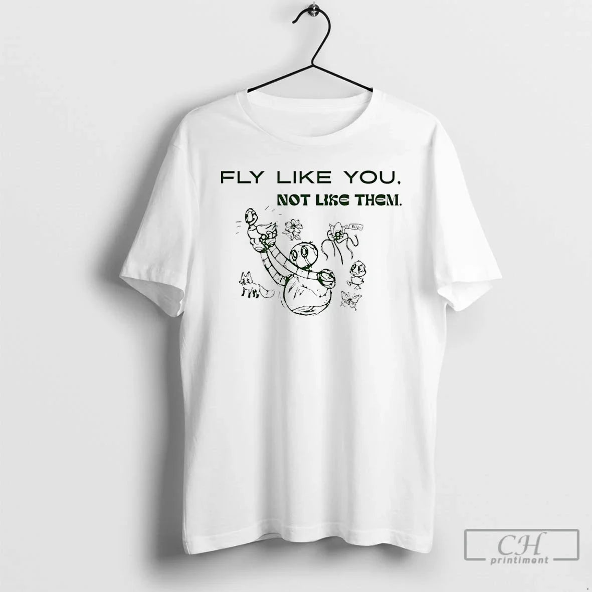Wild Robot Fly Like You Not Like Them T-Shirts, Hoodie, Sweatshirt - T-Shirt, Sweatshirt, Hoodie