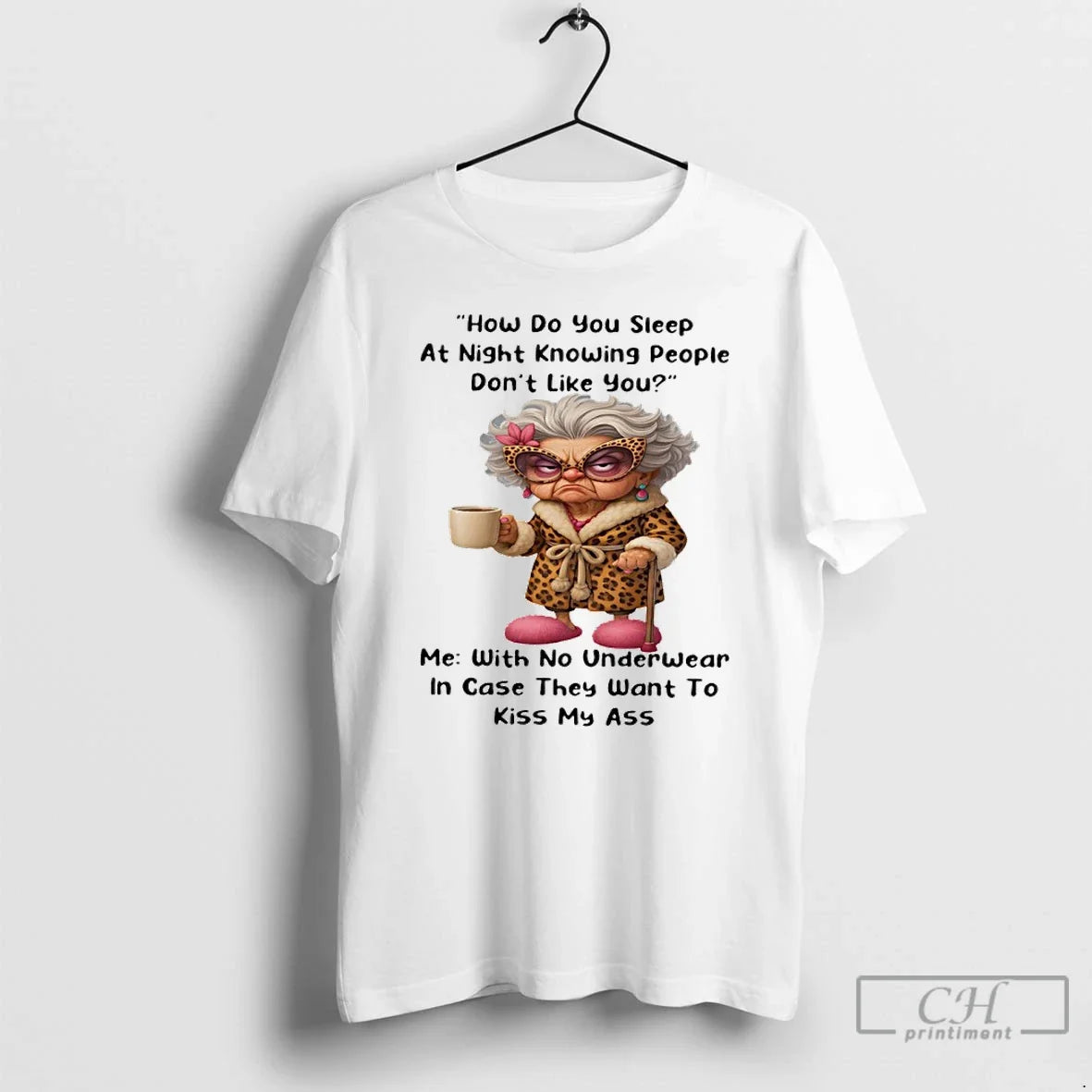 Woman Old How Do You Sleep Night Knowing People Dont Like You Me T-Shirts, Hoodie, Sweatshirt - T-Shirt, Sweatshirt, Hoodie