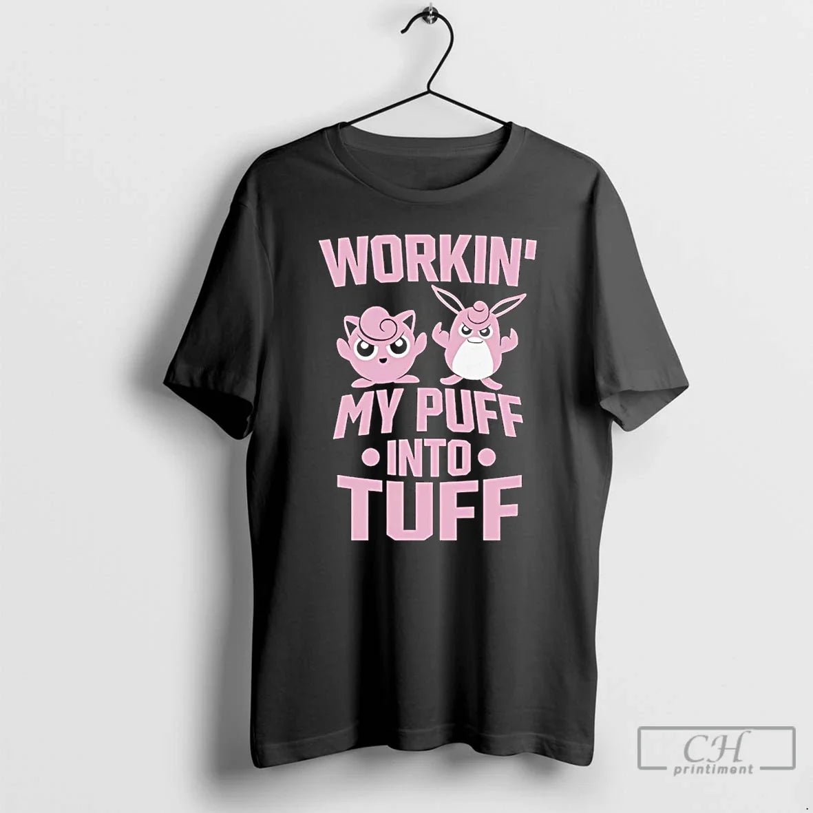 Working My Puff Tuff T-Shirts, Hoodie, Sweatshirt - T-Shirt, Sweatshirt, Hoodie
