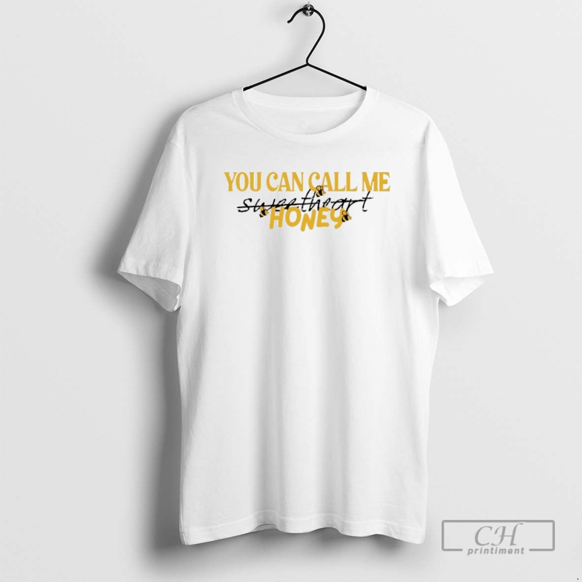 You Can Call Me Honey Bee Shirt T-Shirts, Hoodie, Sweatshirt - T-Shirt, Sweatshirt, Hoodie