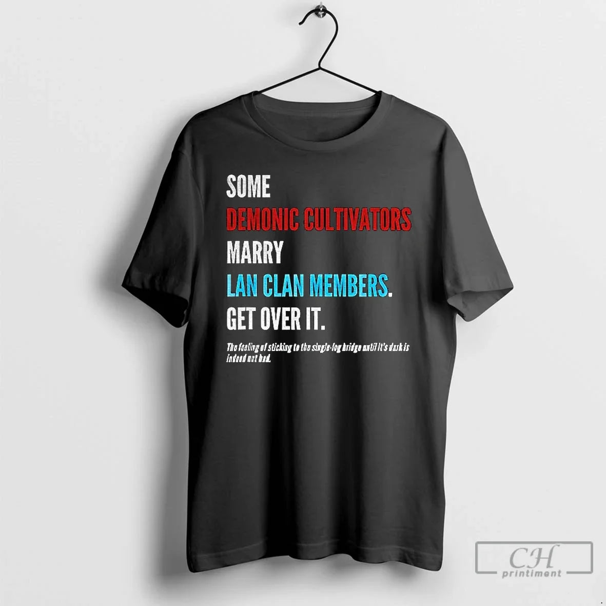 Some Demonic Cultivators Marry Lan Clan Members Get Over Feeling Sticking T-Shirts, Hoodie, Sweatshirt - T-Shirt, Sweatshirt, Hoodie