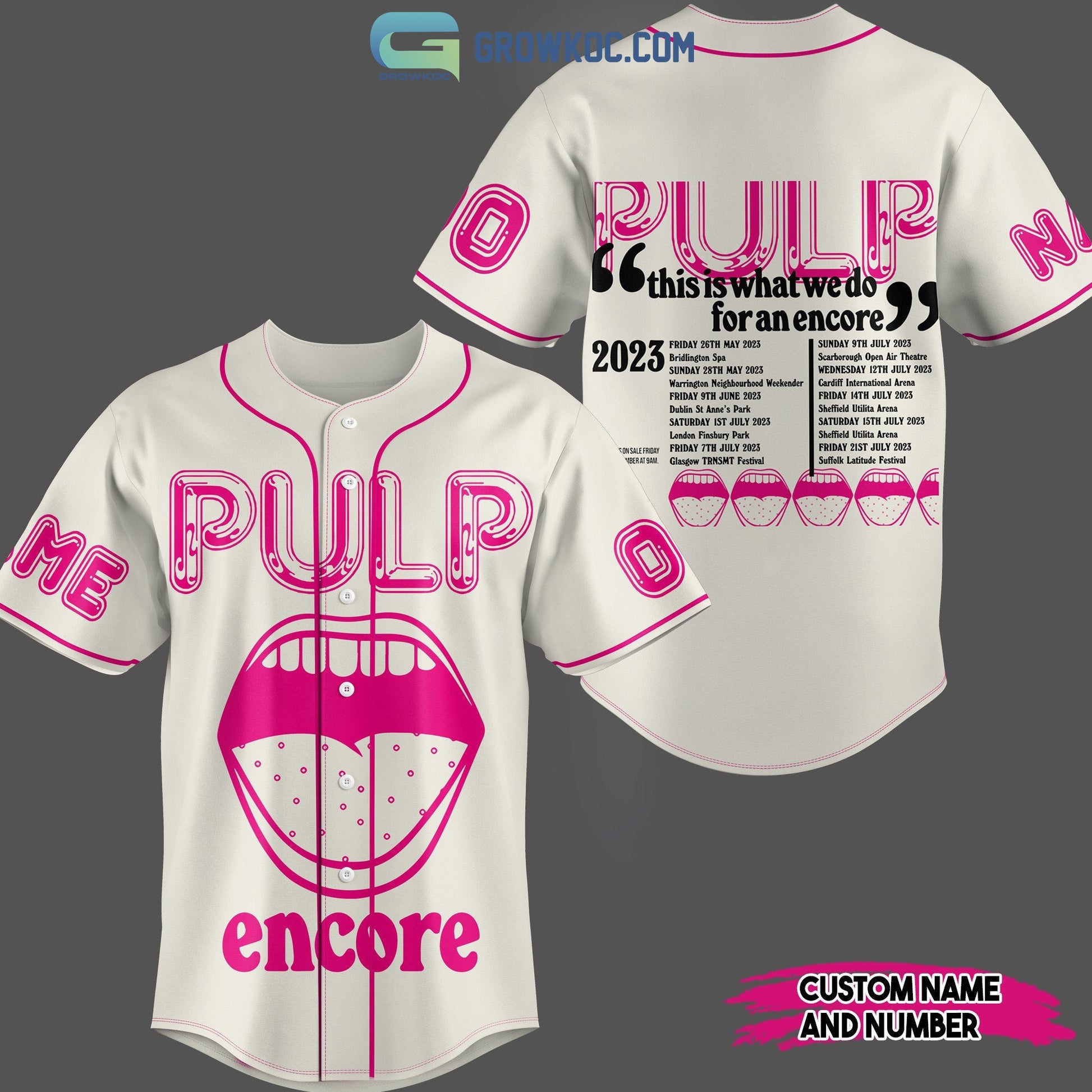 Pulp Encore This Is What We Do For An Encore Personalized White Design Baseball Jersey Unisex T-shirt, Sweatshirt, Hoodie, Long Sleeve Tee - T-Shirt, Sweatshirt, Hoodie
