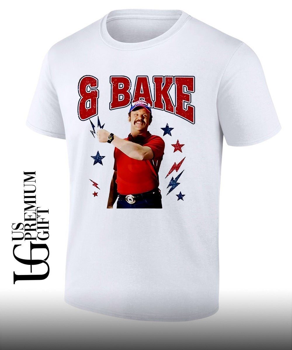 Ricky Bobby Talladega Nights & Bake The 4 of July shirt Unisex T-shirt, Sweatshirt, Hoodie, Long Sleeve Tee - T-Shirt, Sweatshirt, Hoodie