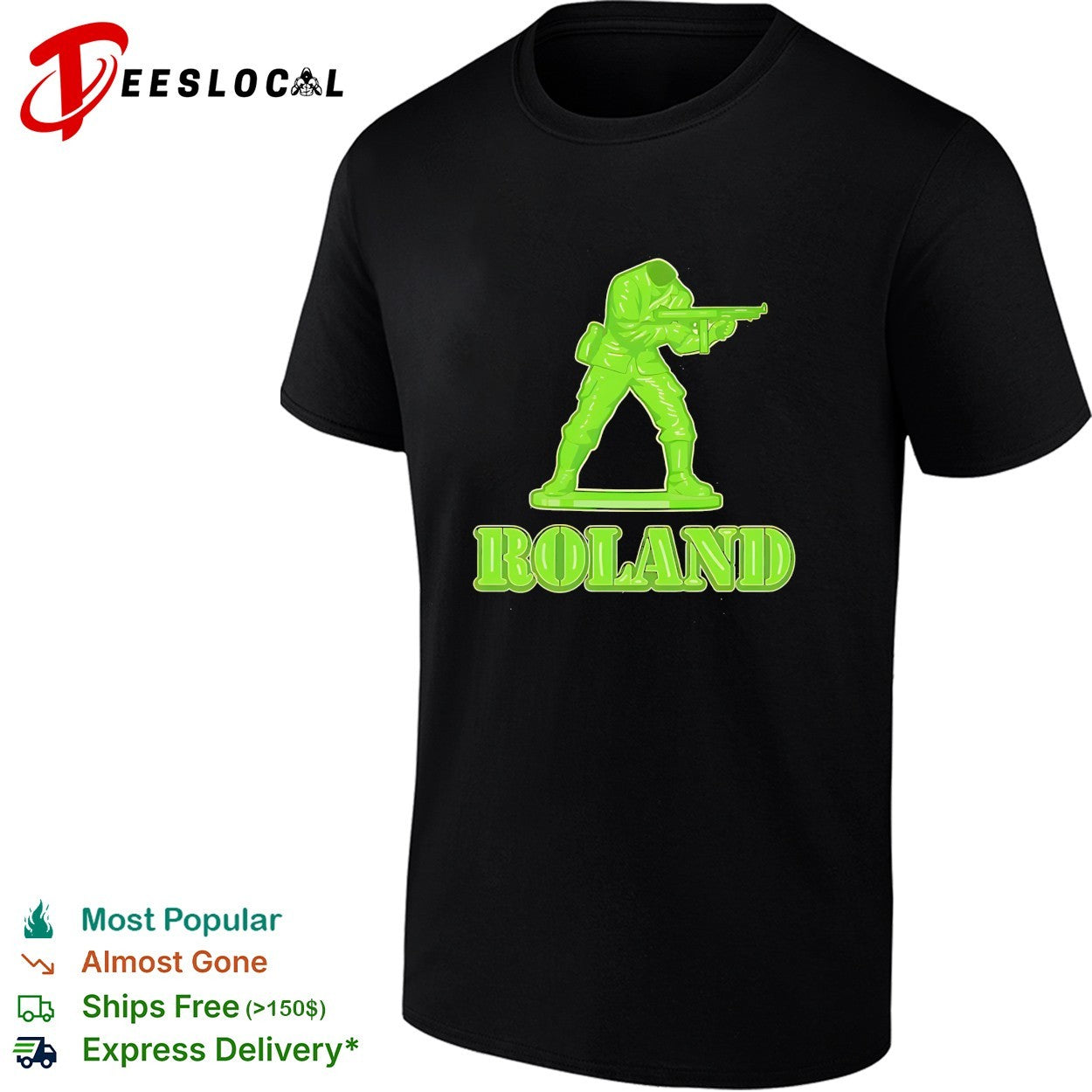 Roland army man aiming rifle shirt Unisex T-shirt, Sweatshirt, Hoodie, Long Sleeve Tee - T-Shirt, Sweatshirt, Hoodie