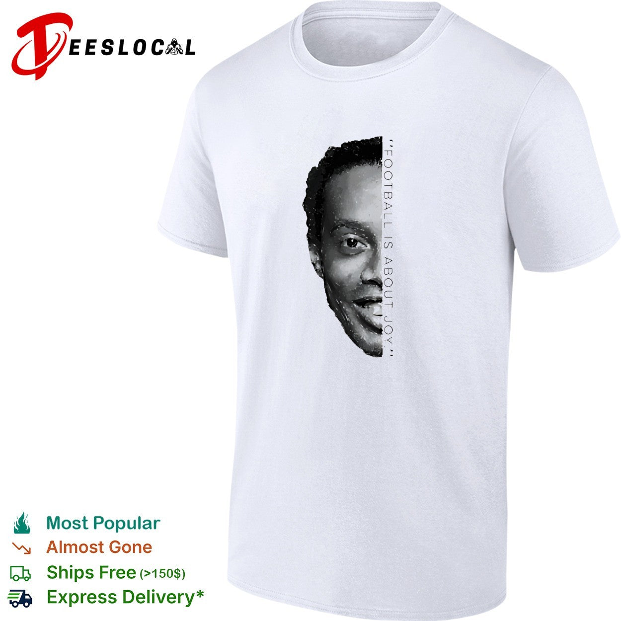 Ronaldinho Football Is About Joy half face shirt Unisex T-shirt, Sweatshirt, Hoodie, Long Sleeve Tee - T-Shirt, Sweatshirt, Hoodie