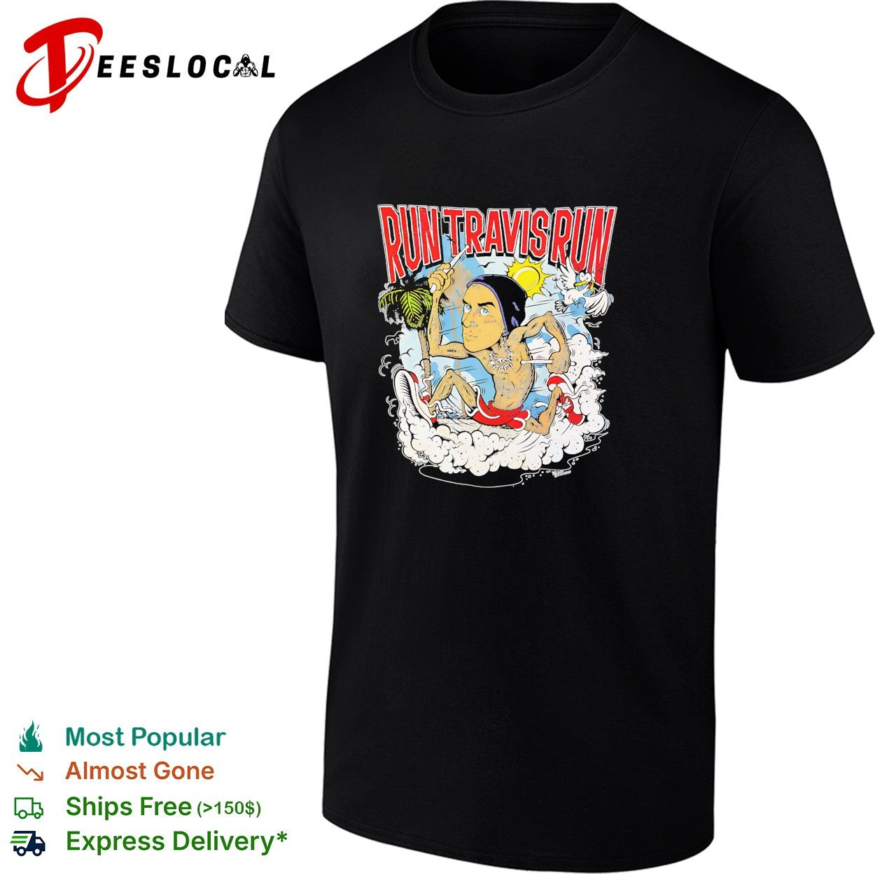 Run Travis run scene cartoon funny shirt Unisex T-shirt, Sweatshirt, Hoodie, Long Sleeve Tee - T-Shirt, Sweatshirt, Hoodie