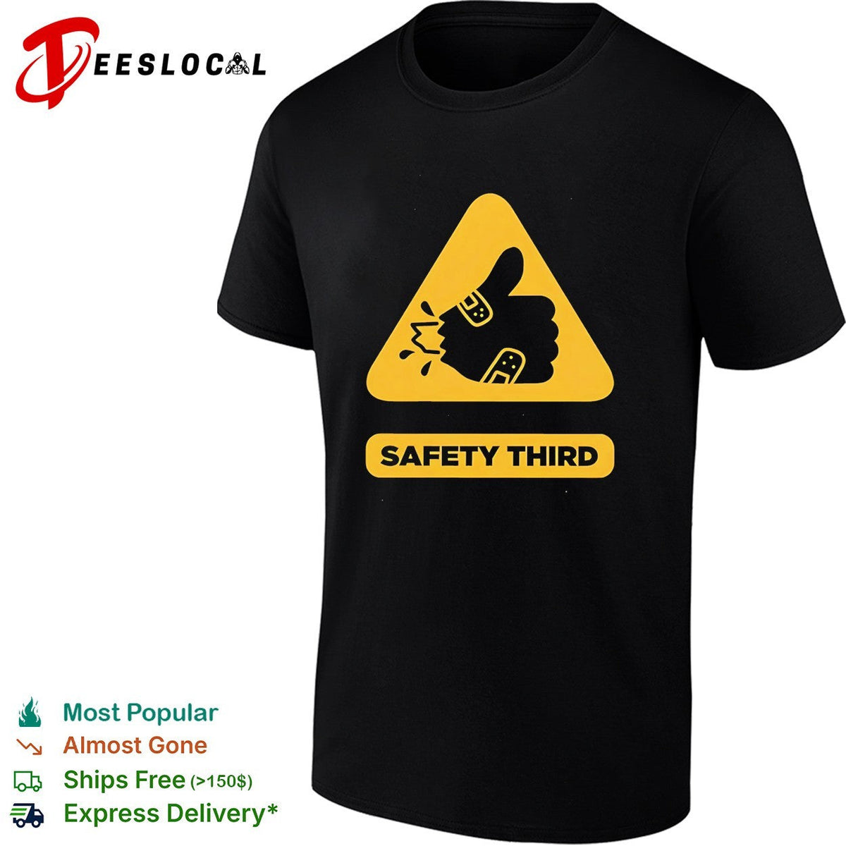 Safety third sign retro shirt Unisex T-shirt, Sweatshirt, Hoodie, Long Sleeve Tee - T-Shirt, Sweatshirt, Hoodie