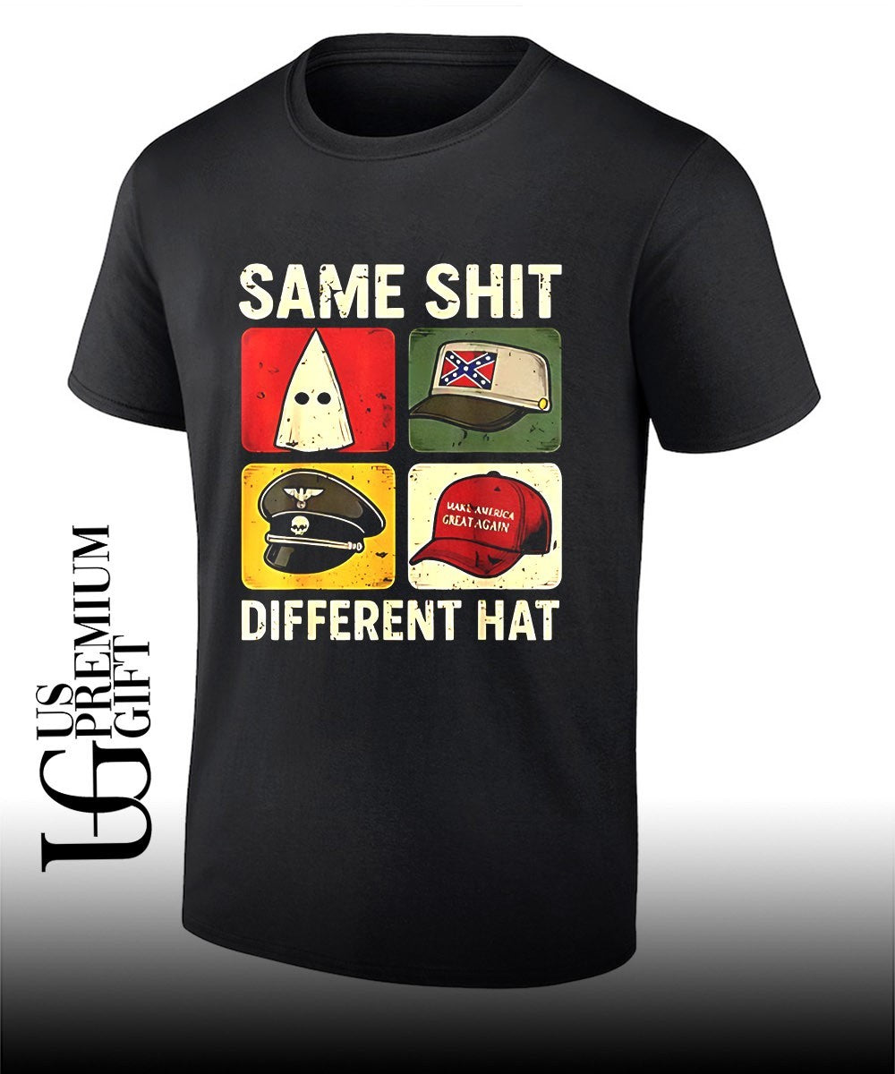 Same Shit Different Hat shirt Unisex T-shirt, Sweatshirt, Hoodie, Long Sleeve Tee - T-Shirt, Sweatshirt, Hoodie