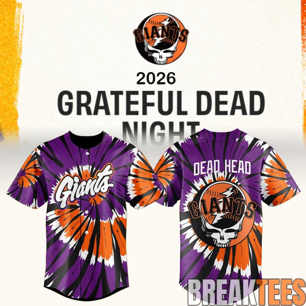 San Francisco Giants Grateful Dead Night 2026 Jersey Unisex T-shirt, Sweatshirt, Hoodie, Long Sleeve Tee - T-Shirt, Sweatshirt, Hoodie
