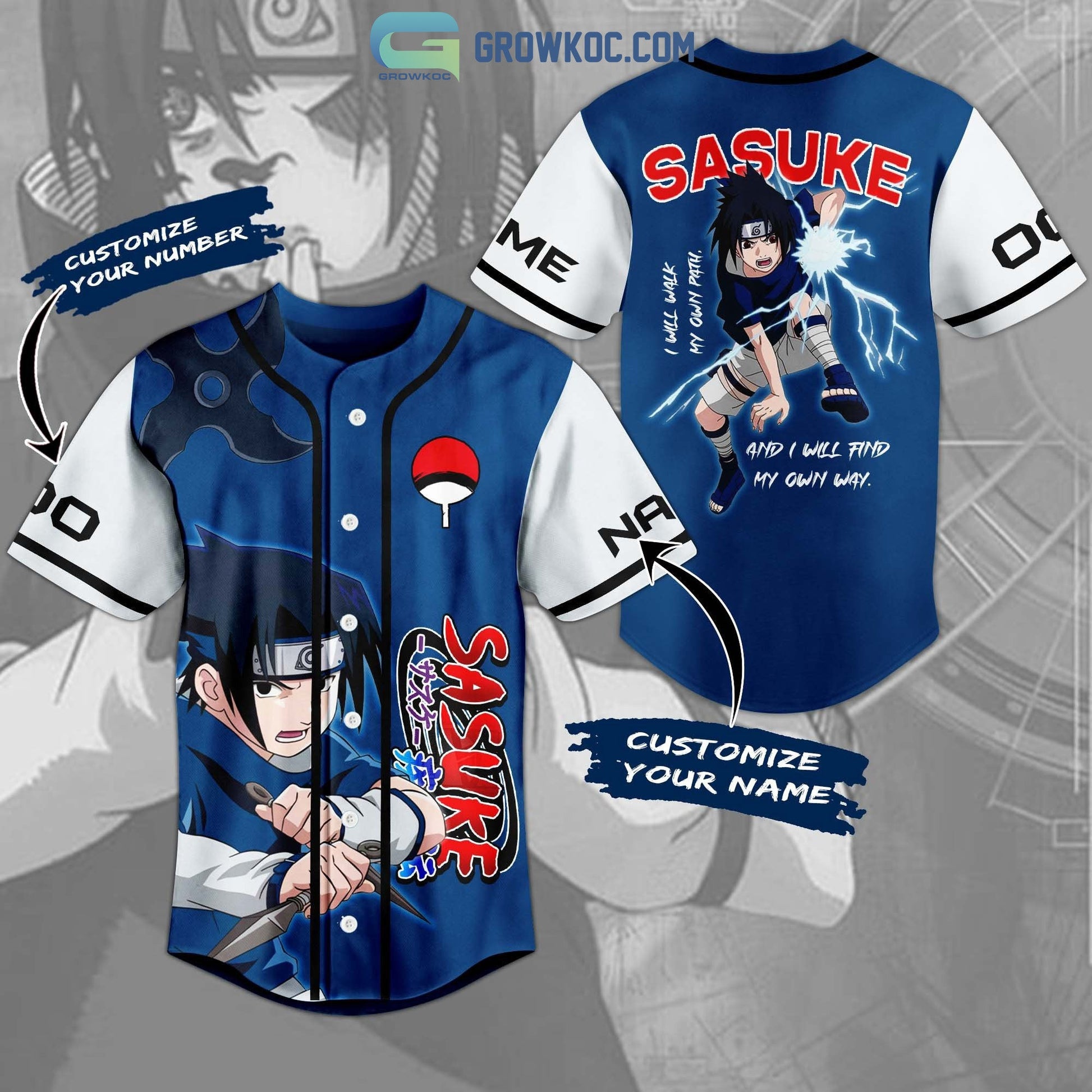Sasuke I Will Walk My Own Path And I Will Find My Own Way Personalized Baseball Jersey Unisex T-shirt, Sweatshirt, Hoodie, Long Sleeve Tee - T-Shirt, Sweatshirt, Hoodie
