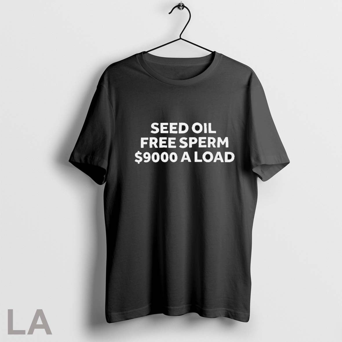 Seed Oil Free Seed 9000 Load T-Shirts, Hoodie, Sweatshirt - T-Shirt, Sweatshirt, Hoodie