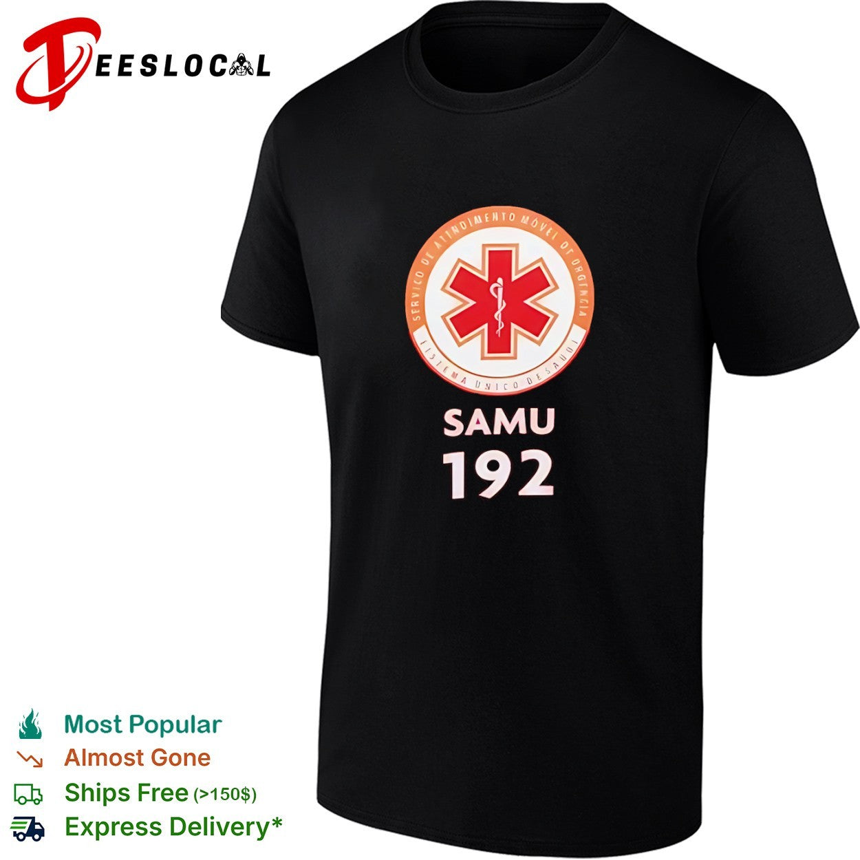 Servico de Atendimento Movel de Urgencia Sistema Unico de Saude SAMU 192 shirt Unisex T-shirt, Sweatshirt, Hoodie, Long Sleeve Tee - T-Shirt, Sweatshirt, Hoodie