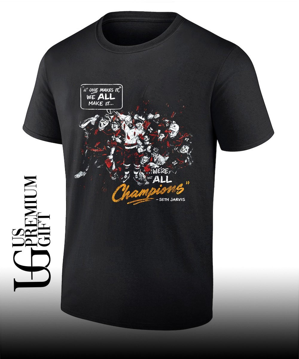 Seth Jarvis Carolina Hurricanes NHL If One Makes It We All Make It Were All Champions shirt - T-Shirt, Sweatshirt, Hoodie