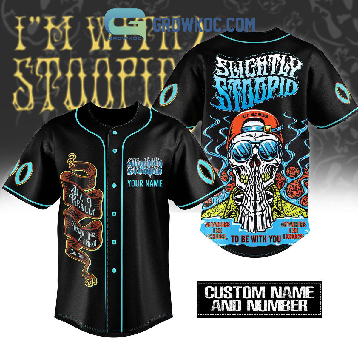 Slightly Stoopid Anywhere I Go I Choose To Be With You Personalized Baseball Jersey Unisex T-shirt, Sweatshirt, Hoodie, Long Sleeve Tee - T-Shirt, Sweatshirt, Hoodie