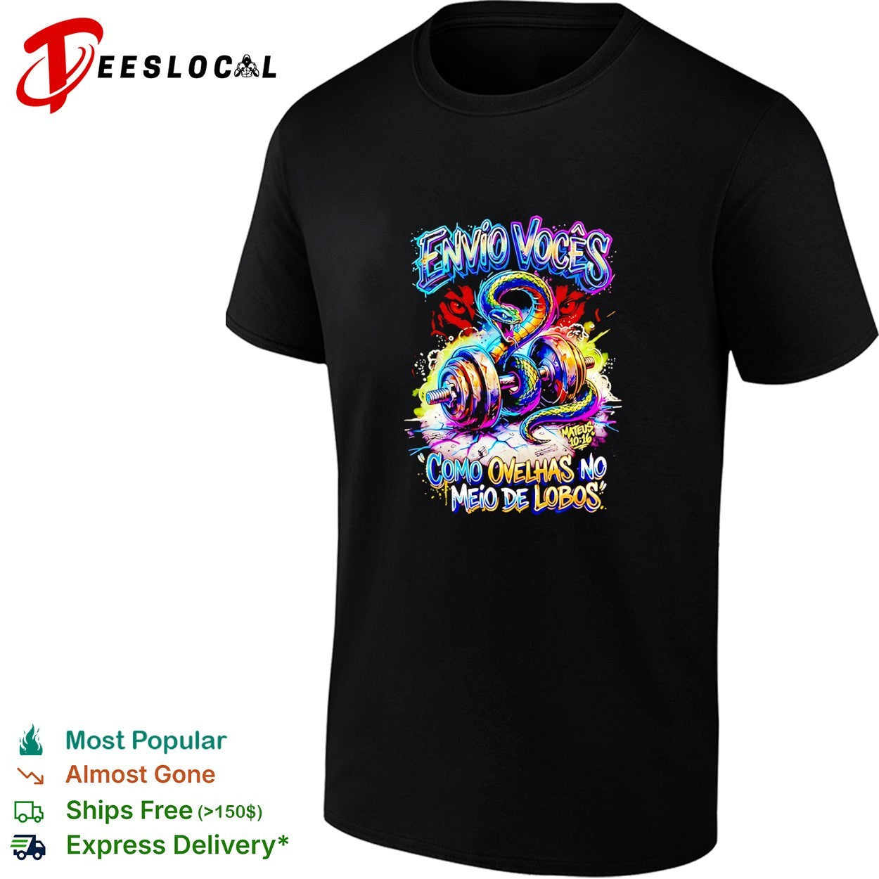 Snake Envio Vocs Como Ovelhas no Meio de Lobos Mateus 10 16 graffiti style shirt Unisex T-shirt, Sweatshirt, Hoodie, Long Sleeve Tee - T-Shirt, Sweatshirt, Hoodie