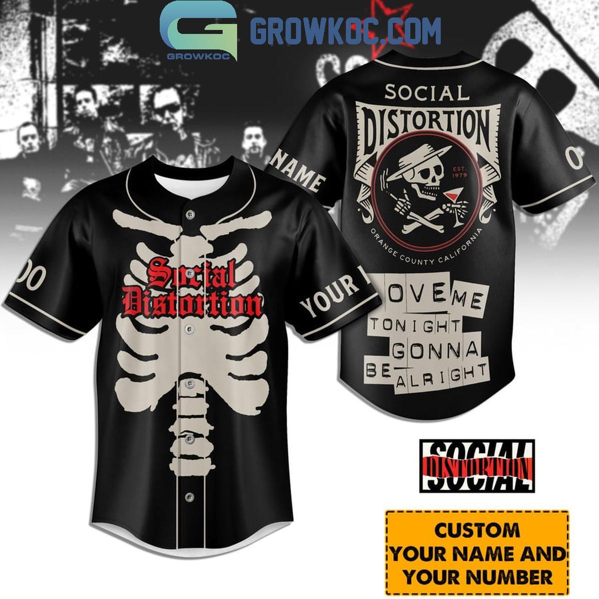Social Distortion Love Me Tonight Gonna Be Alright Personalized Baseball Jersey Unisex T-shirt, Sweatshirt, Hoodie, Long Sleeve Tee - T-Shirt, Sweatshirt, Hoodie