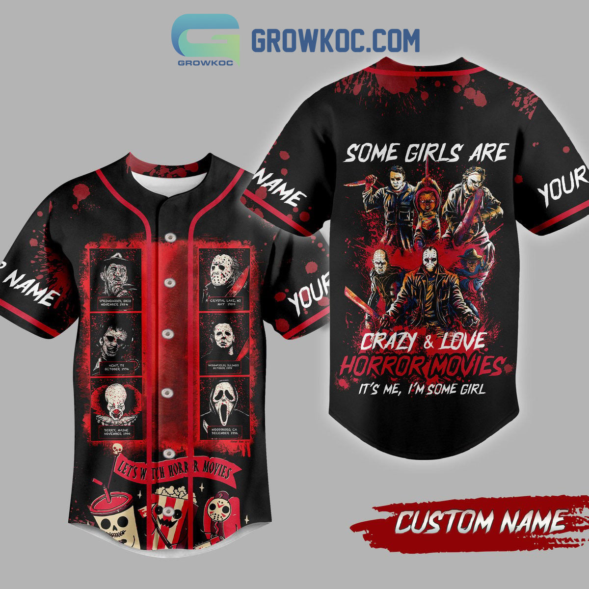 Some Girls Are Crazy And Love Horror Movies Personalized Baseball Jersey Unisex T-shirt, Sweatshirt, Hoodie, Long Sleeve Tee - T-Shirt, Sweatshirt, Hoodie