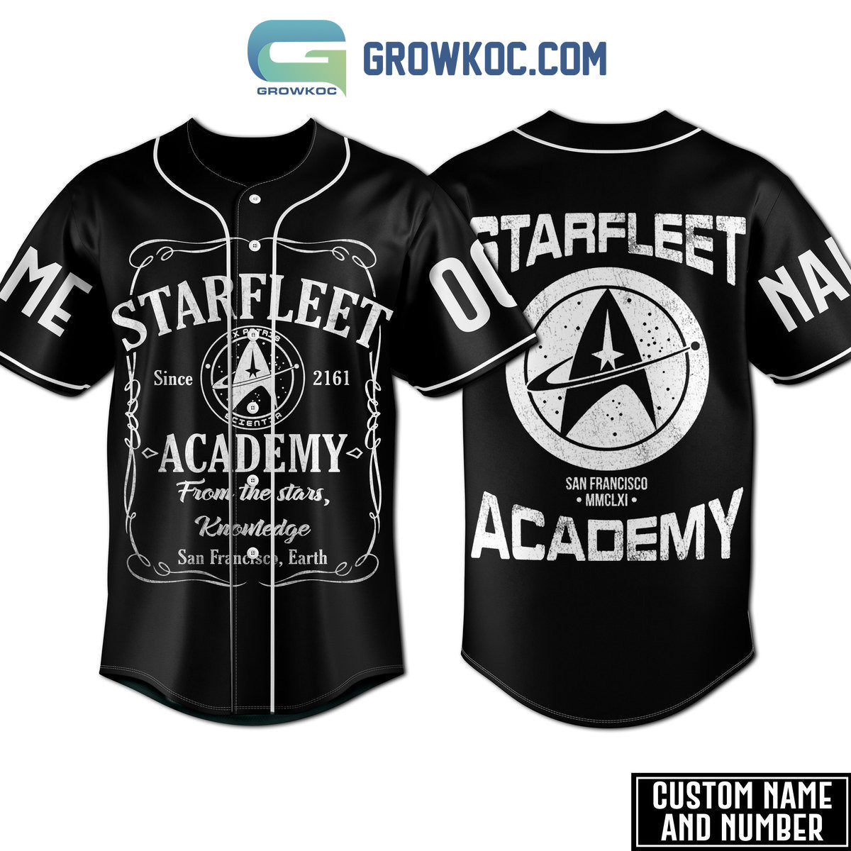 Starfleet Academy From The Stars Knowledge Black Design Personalized Baseball Jersey Unisex T-shirt, Sweatshirt, Hoodie, Long Sleeve Tee - T-Shirt, Sweatshirt, Hoodie