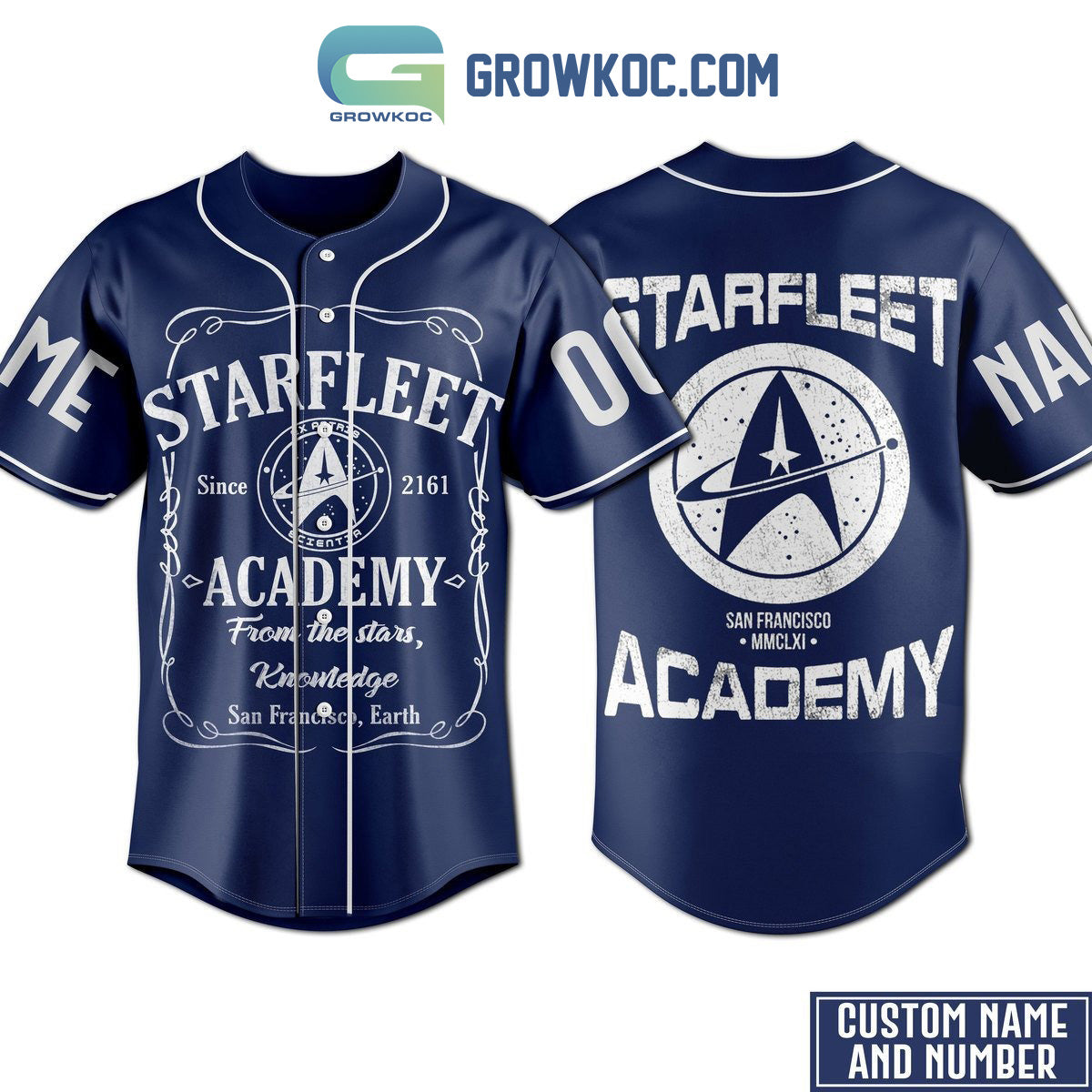 Starfleet Academy From The Stars Knowledge Blue Design Personalized Baseball Jersey Unisex T-shirt, Sweatshirt, Hoodie, Long Sleeve Tee - T-Shirt, Sweatshirt, Hoodie