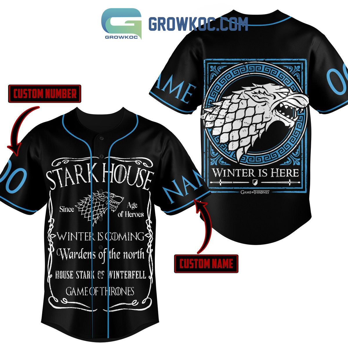 Stark House Game Of Thrones Winter Is Here Personalized Baseball Jersey Unisex T-shirt, Sweatshirt, Hoodie, Long Sleeve Tee - T-Shirt, Sweatshirt, Hoodie