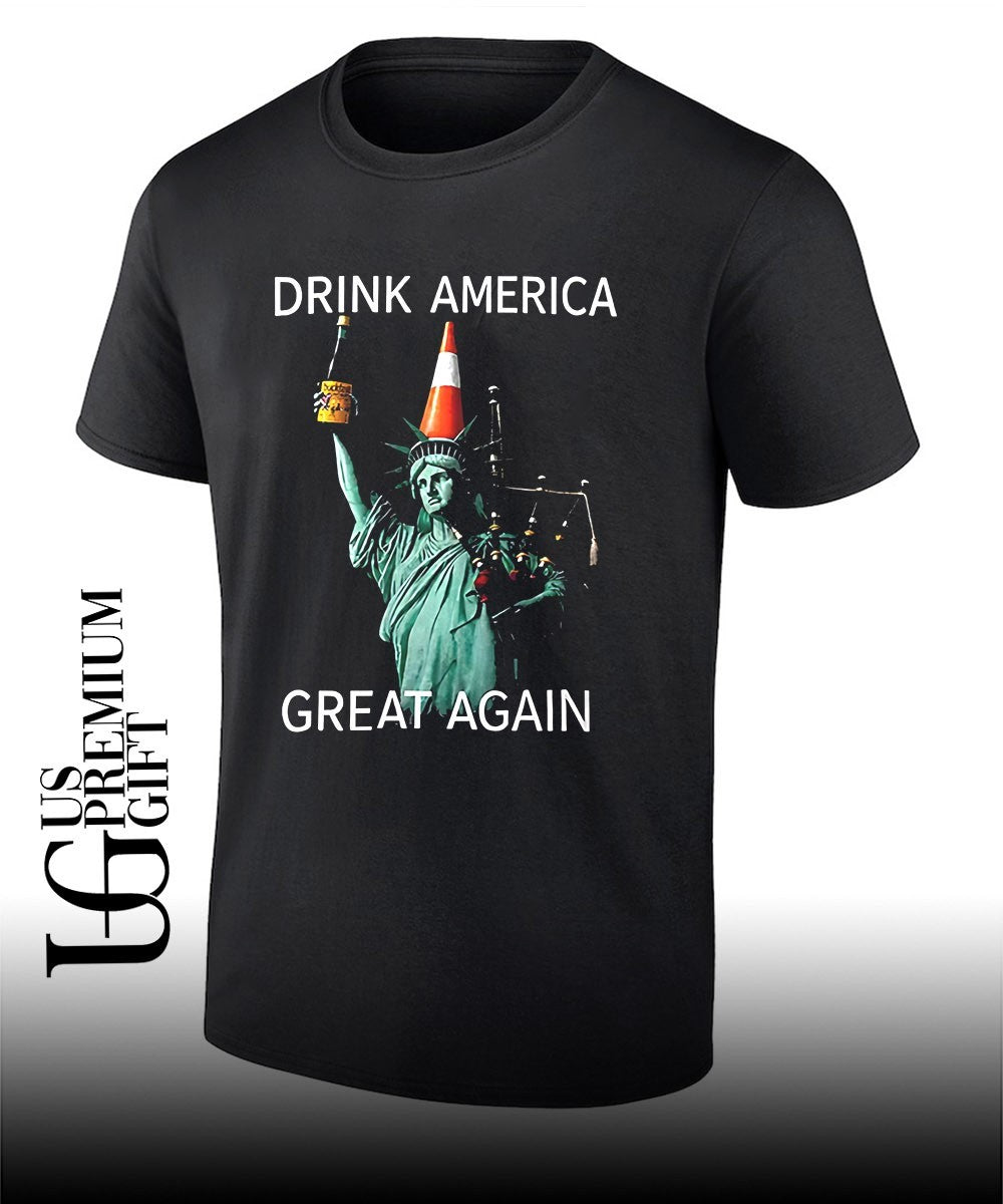 Statue of Liberty Drink America Great Again shirt Unisex T-shirt, Sweatshirt, Hoodie, Long Sleeve Tee - T-Shirt, Sweatshirt, Hoodie