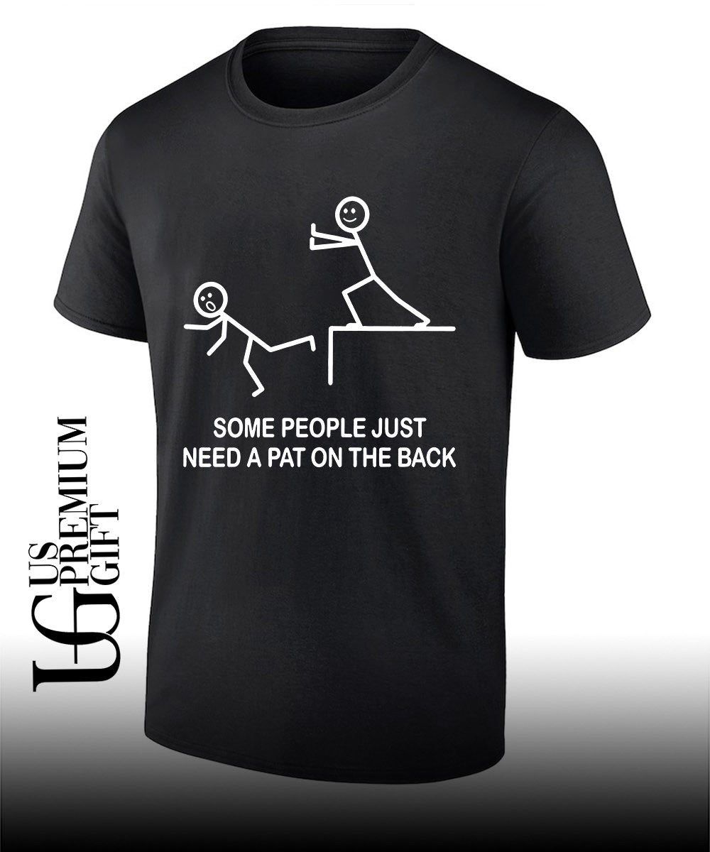 Stick figures push person off cliff some people just need a pat on the back shirt Unisex T-shirt, Sweatshirt, Hoodie, Long Sleeve Tee - T-Shirt, Sweatshirt, Hoodie