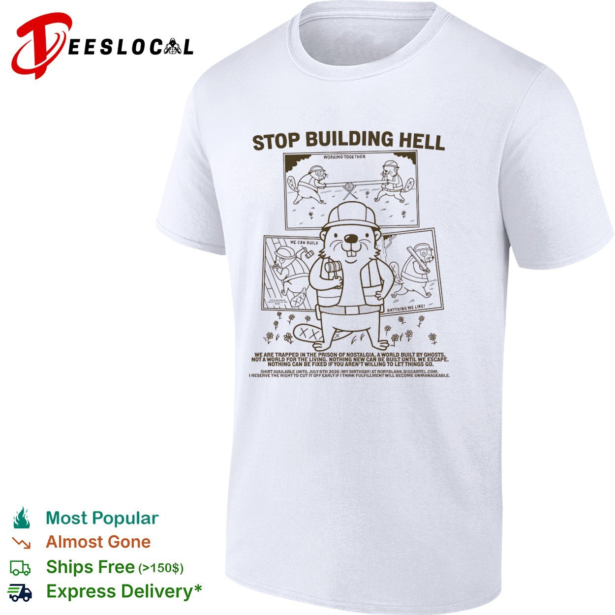 Stop Building Hell Working Together We Can Build Anything We Like Beaver shirt Unisex T-shirt, Sweatshirt, Hoodie, Long Sleeve Tee - T-Shirt, Sweatshirt, Hoodie