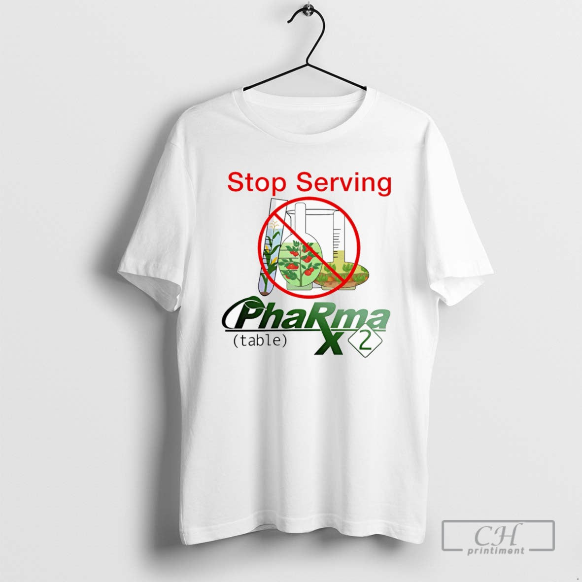 Stop Serving Pharma T-Shirts, Hoodie, Sweatshirt - T-Shirt, Sweatshirt, Hoodie