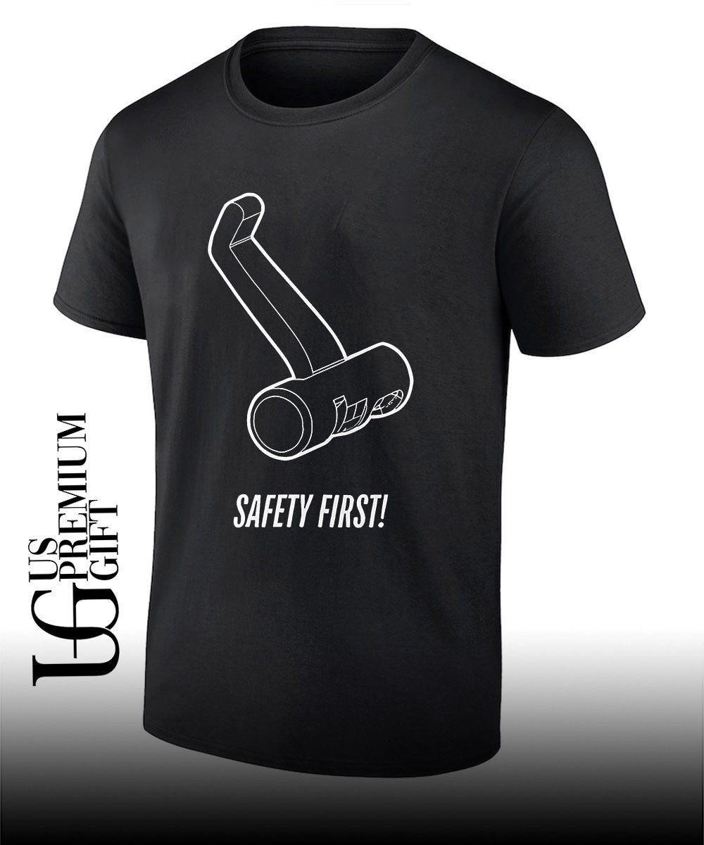 Super Safety First shirt Unisex T-shirt, Sweatshirt, Hoodie, Long Sleeve Tee - T-Shirt, Sweatshirt, Hoodie