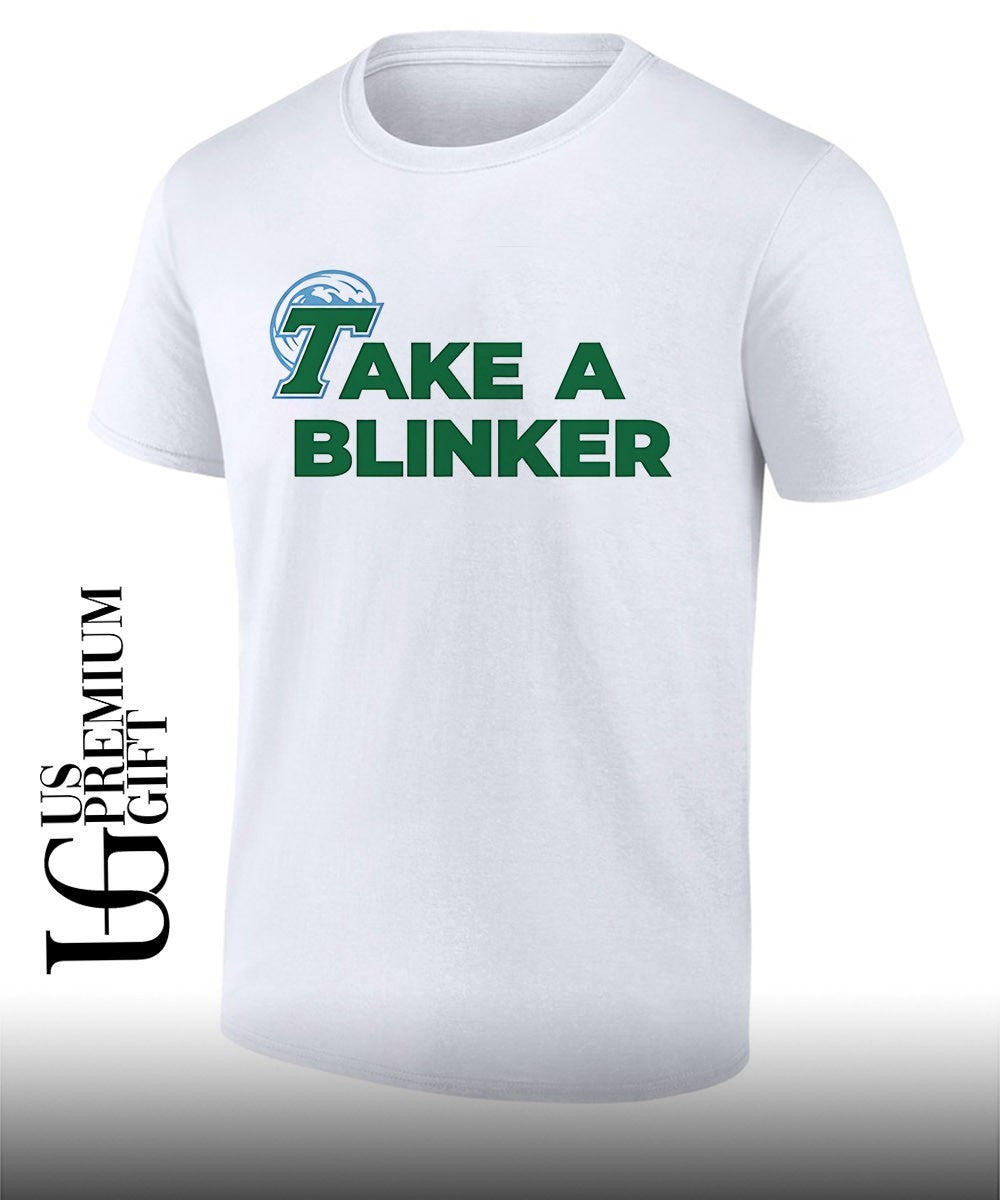 Take A Blinker Stoner Humor Cannabis shirt Unisex T-shirt, Sweatshirt, Hoodie, Long Sleeve Tee - T-Shirt, Sweatshirt, Hoodie