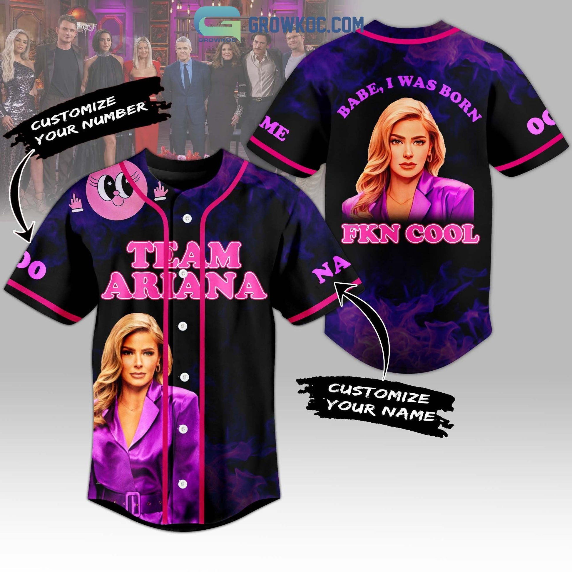 Team Ariana Babe I Was Born FKN Cool Personalized Baseball Jersey Unisex T-shirt, Sweatshirt, Hoodie, Long Sleeve Tee - T-Shirt, Sweatshirt, Hoodie