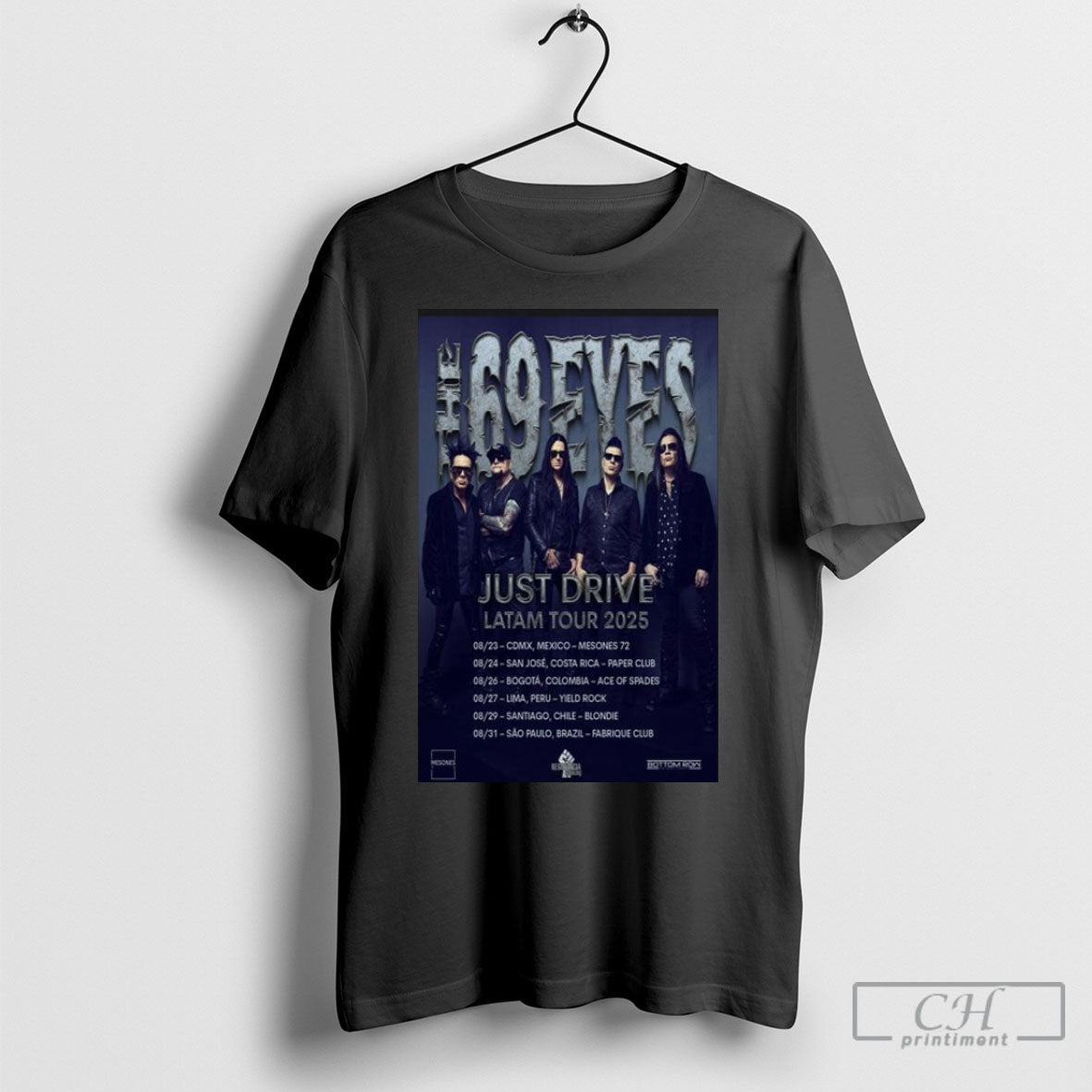 69 Eyes Just Drive Latam Tour 2025 Dates T-Shirts, Hoodie, Sweatshirt - T-Shirt, Sweatshirt, Hoodie