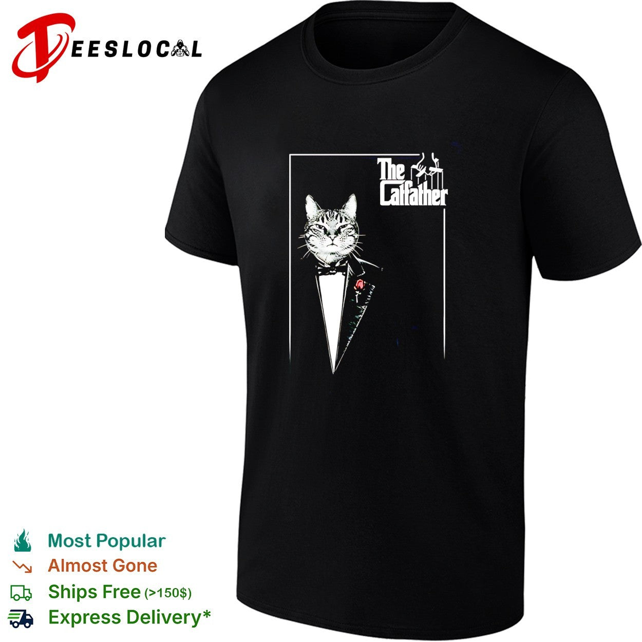 The Catfather cat wearing suit funny shirt Unisex T-shirt, Sweatshirt, Hoodie, Long Sleeve Tee - T-Shirt, Sweatshirt, Hoodie