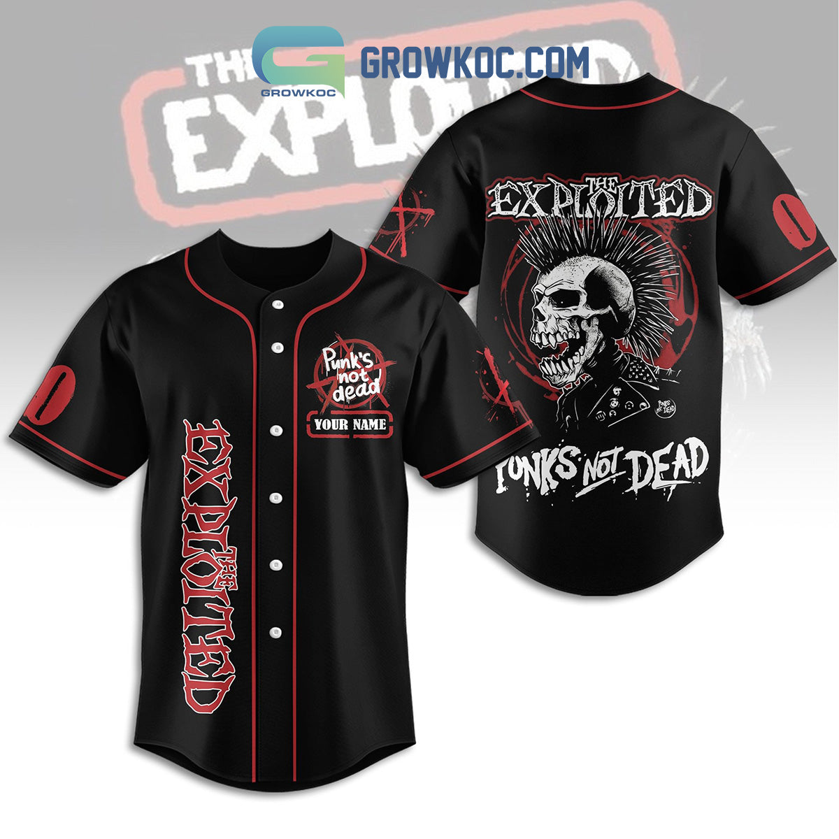 The Exploited Punks Not Dead Personalized Baseball Jersey Unisex T-shirt, Sweatshirt, Hoodie, Long Sleeve Tee - T-Shirt, Sweatshirt, Hoodie
