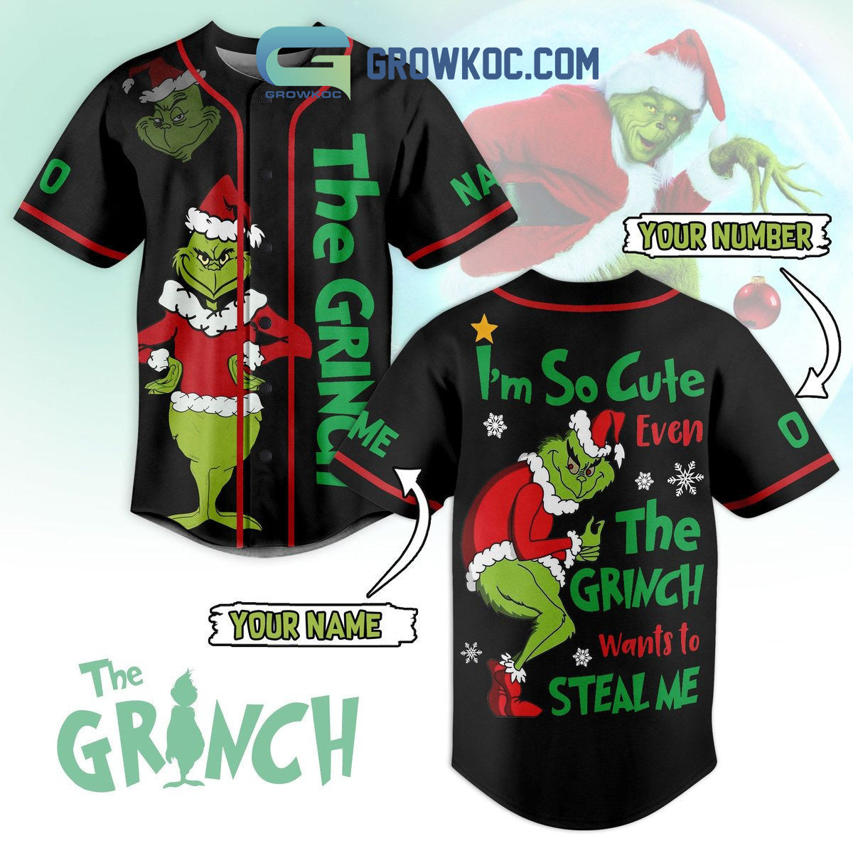 The Grinch Im So Cute Even The Grinch Wants To Steal Me Personalized Baseball Jersey Unisex T-shirt, Sweatshirt, Hoodie, Long Sleeve Tee - T-Shirt, Sweatshirt, Hoodie