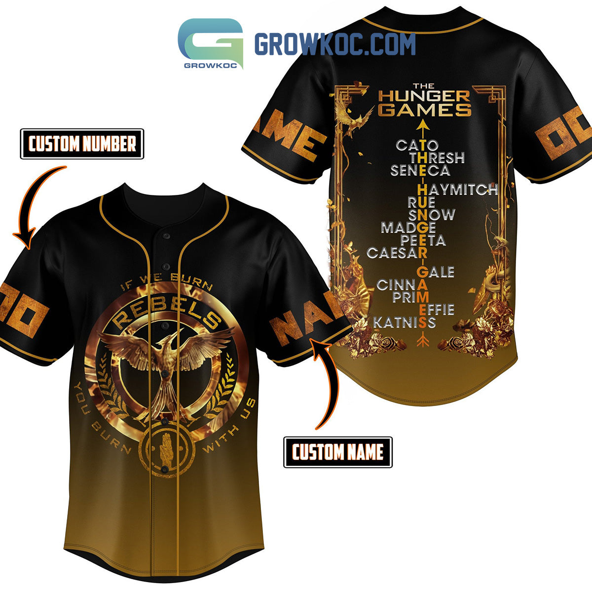 The Hunger Games If We Burn Rebels You Burn With Us Personalized Baseball Jersey Unisex T-shirt, Sweatshirt, Hoodie, Long Sleeve Tee - T-Shirt, Sweatshirt, Hoodie