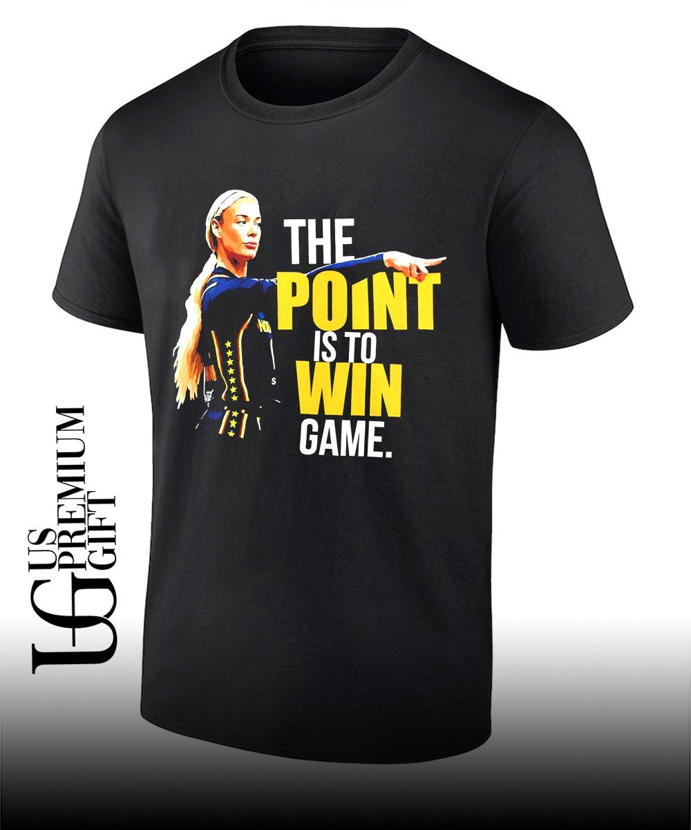 The Point Is To Win Game Sophie Cunningham Point God Indiana Fever shirt Unisex T-shirt, Sweatshirt, Hoodie, Long Sleeve Tee - T-Shirt, Sweatshirt, Hoodie