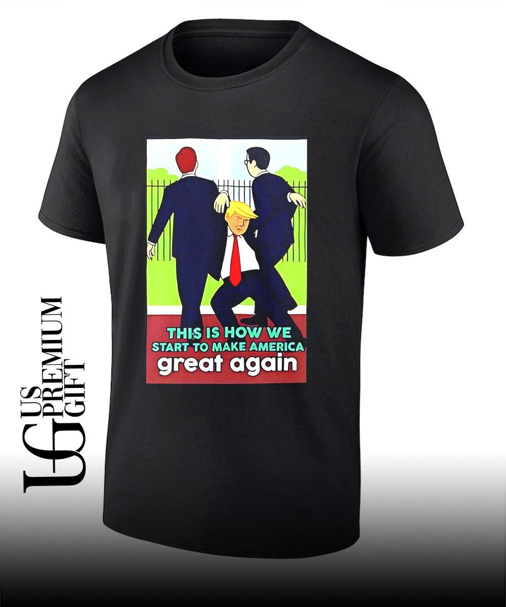 This is How We Start To Make America Great Again Trump shirt Unisex T-shirt, Sweatshirt, Hoodie, Long Sleeve Tee - T-Shirt, Sweatshirt, Hoodie